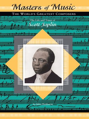 cover image of The Life and Times of Scott Joplin